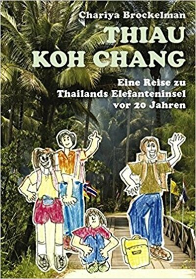 Chariya Brockelman: Thiau Koh Chang