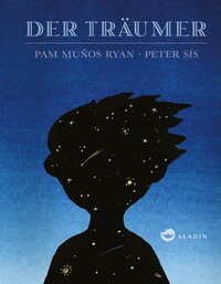 Pam Muñoz Ryan: Der Träumer