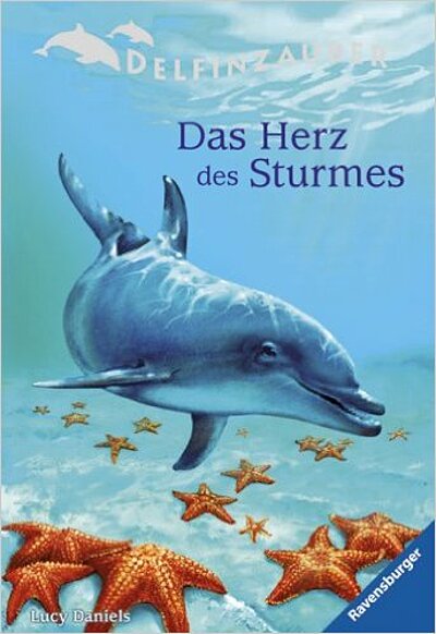 Lucy Daniels: Das Herz des Sturmes