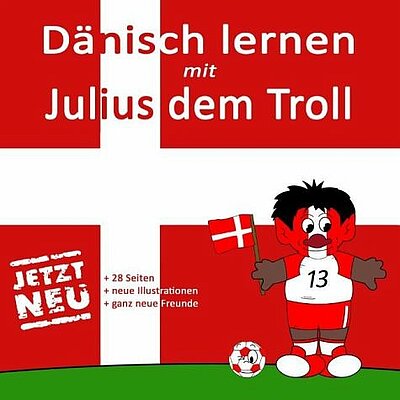 Martin Nyenstad: Dänisch lernen mit Julius dem Troll