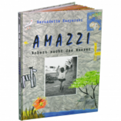 Bernadette Kowolik: Amazzi – Robert sucht das Wasser