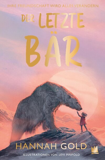 Hannah Gold: Der letzte Bär Hannah Gold: Der letzte Bär