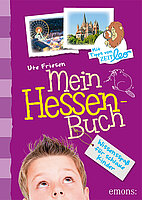 Ute Friesen: Mein Hessen-Buch
