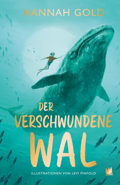 Hannah Gold: Der verschwundene Wal