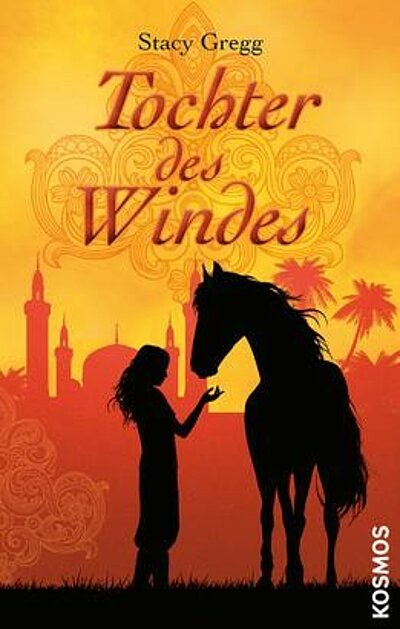 Stacy Gregg: Tochter des Windes