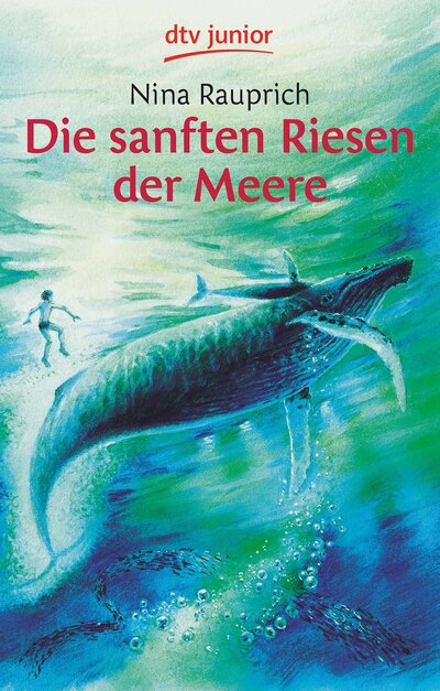 Nina Rauprich: Die sanften Riesen der Meere