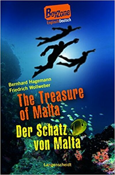 Friedrich Wollweber und Bernhard Hagemann: The Treasure of Malta – Der Schatz von Malta (Boy Zone)