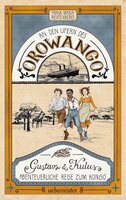 Frank Maria Reifenberg: An den Ufern des Orowango Frank Maria Reifenberg: An den Ufern des Orowango