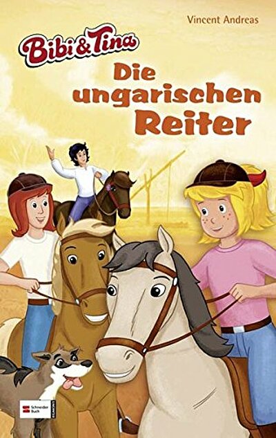 Vincent Andreas: Bibi & Tina - Die ungarischen Reiter