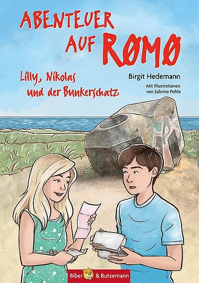 Birgit Hedemann: Abenteuer auf Römö: Lilly und Nikolas und der Bunkerschatz